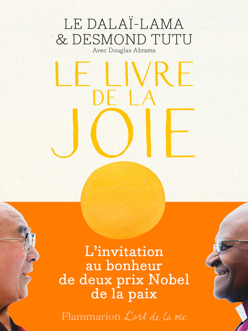 Title details for Le Livre de la joie by Dalaï Lama - Wait list